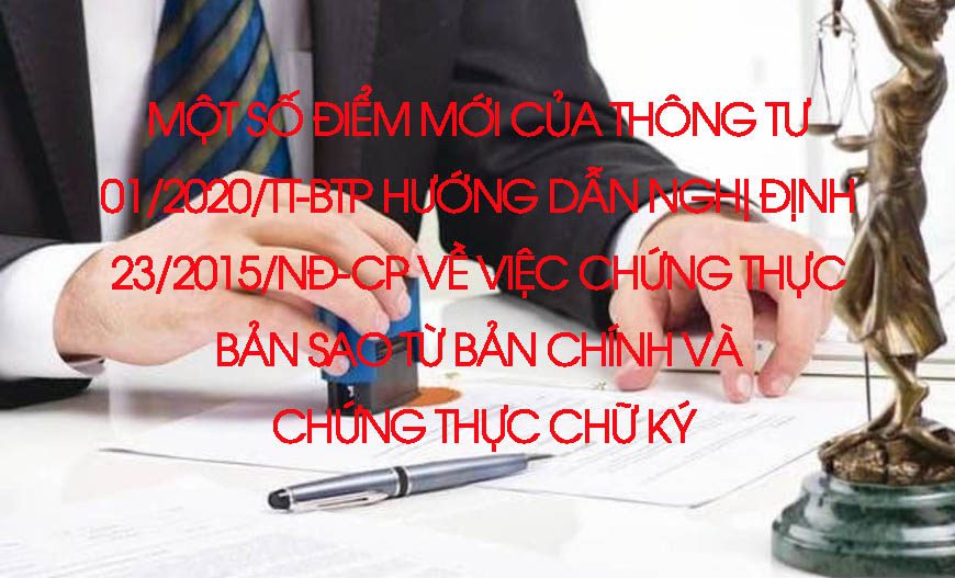 Một số điểm mới của thông tư 01/2020/TT-BTP
